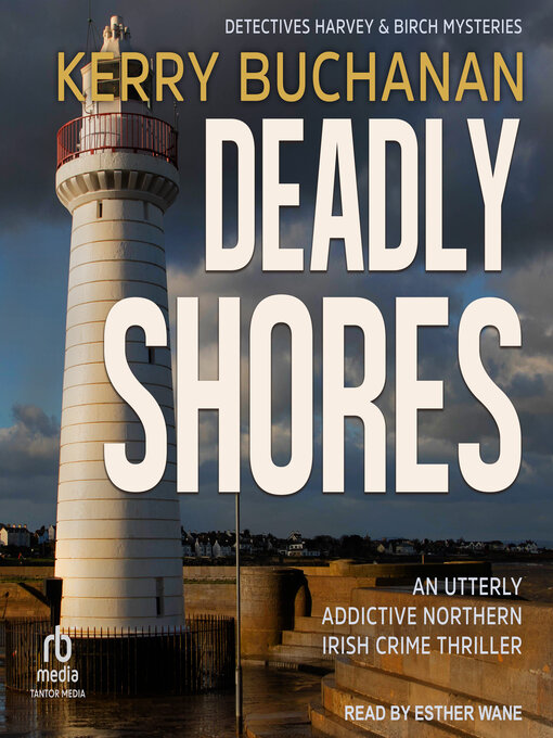 Title details for Deadly Shores by Kerry Buchanan - Wait list